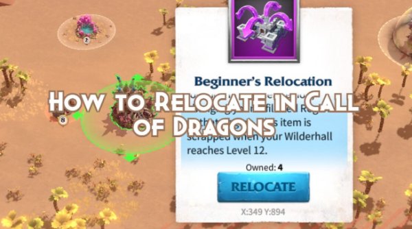 How to Relocate in Call of Dragons: Teleport Guide