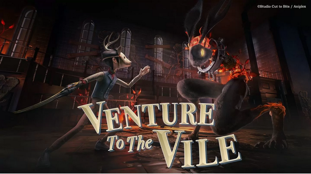 Venture to the Vile has been delayed!